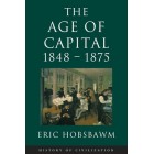 The Age Of Capital : 1848-1875